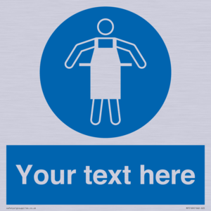 Custom Protective Apron Required Sign